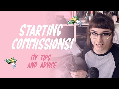 My tips on starting commissions