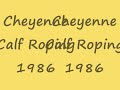 Rodeo - Cheyenne Calf Roping - 1986