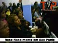 rose nascimento em são paulo tv pentecostal  ipda 