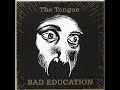 The Tongue - \"Counterfeit Cheques\" The Tongue - \"Counterfeit Cheques\"