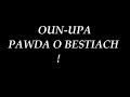 OUN UPA BESTIE I MORDERCY