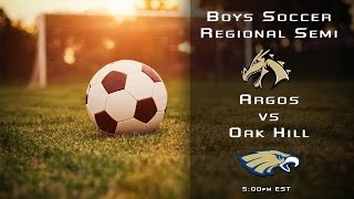 Argos Boys Soccer Regional vs Oak Hill