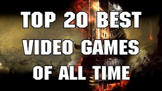 Top 20 Best Video Games of All Time