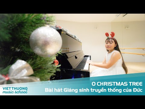 O CHRISTMAS TREE - HỌC VIÊN TRƯỜNG ÂM NHẠC VIỆT THƯƠNG