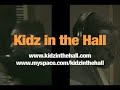 Kidz In The Hall - Making of Work To Do
