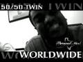50/50 Twin & WorldWide 713 & 210