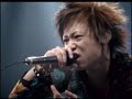 Dir en grey - Marmalade Chainsaw [LIVE]