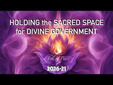 Holding the Sacred Space for Divine Government