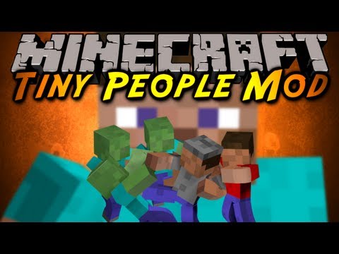 Minecraft Mod Showcase : TINY PEOPLE!