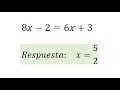 Ecuaciones de Primer grado sencillas - ejemplo 01