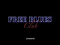 Free Blues Club - J.J. BAND - Searching For The Blues Free Blues Club - J.J. BAND - Searching For The Blues