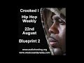 Crooked I Blueprint 2 Hip Hop Weekly