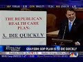 Rep. Alan Grayson: Republicans Are Using the Filibuster Rule to Disable the Government