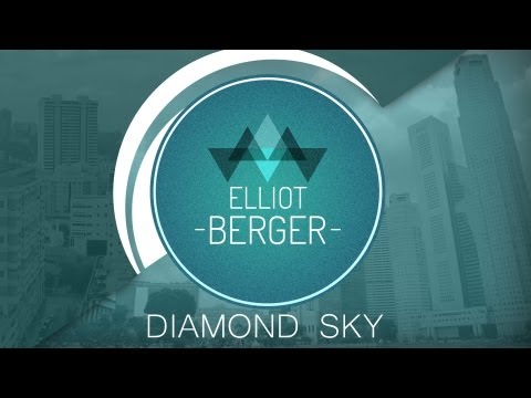 Elliot - This is the Official Video to my brand new song Diamond Sky released on a compilation album organized by Monstercat, Tasty Network, Trap n Bass & EDM Spotlig...