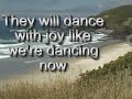 I could sing of Your love forever I could sing of Your love forever