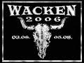 Wacken Open Air (W:O:A) 2006 - The Arrival