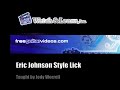 Guitar Lesson: Eric Johnson Style Lick