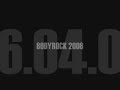 gen2  bodyrock 2006