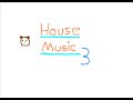 house music (electro) 3 house music (electro) 3