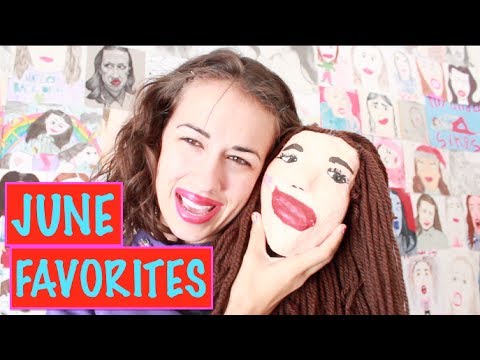 JUNE FAVORITES!