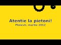 Atentie la pietoni