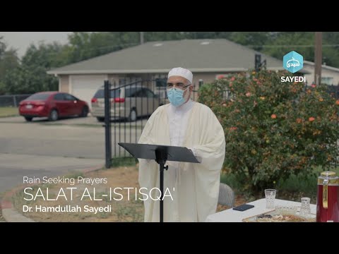 Rain Seeking Prayers Salat Al-Istisqa'
