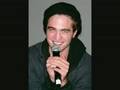 Let Me Sign-Robert Pattinson (With Lyrics)