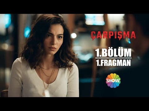Çarpışma 1. Bölüm Fragmanı                                                                                                                                                                                                                                