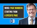 Word 2007: Page numbers starting from a specific page