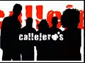 callejeros  cuatro    casas de chapa 3/4