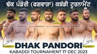  Dhak Pandori (Phagwara) Kabaddi Tournament 17 Dec 2023