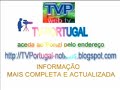 Aceda � TV PORTUGAL atrav�s do respectivo Portal