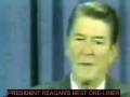 PRESIDENT REAGAN'S BEST ONE-LINER