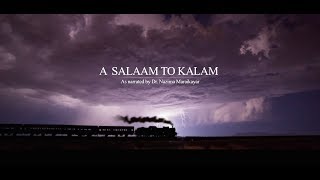 A Tribute To President Abdul Kalam - A Salaam To K
