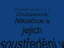 Nikol?ick� : ,, TY VOE !!! \"
