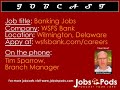 Whats it like to work at WSFS Bank - Delaware