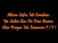Conjunto Atardecer No Pude Quitarte Las Espinas Video and Lyrics
