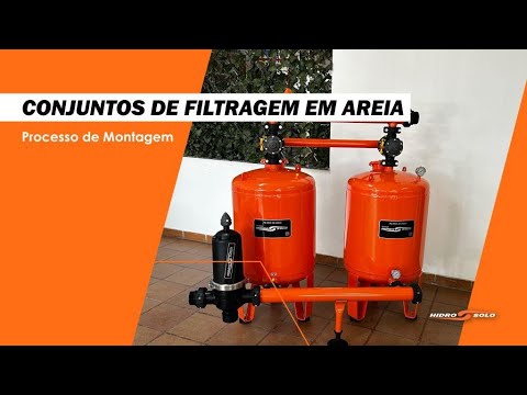 Conjuntos de Filtragem em Areia para Irrigação | Montagem