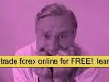 Dont trade forex with real money, learn how to trade ...