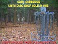 Cubby gets his 136th Ace on Hole 19 at Tyler State Park Disc Golf Course in Newtown, PA.