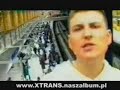 teledysk, klip, X-trans,- Moja wina