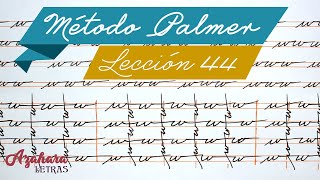 38 - Caligrafía - Lección 44 - Método Palmer de caligrafía en español.