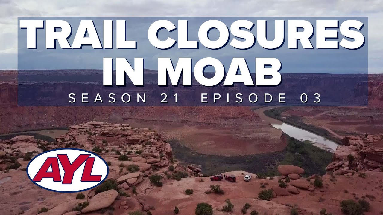 S21 E03: Moab Trail Closures with Blue Ribbon Coalition
