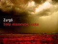 Szépasszonyok éneke - Zurgó / Moldvai csángó népzene