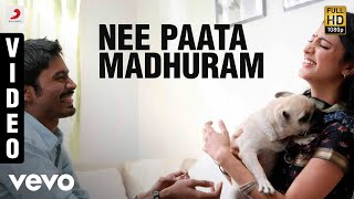 3 (Telugu) - Nee Paata Madhuram Video  Dhanush Shr