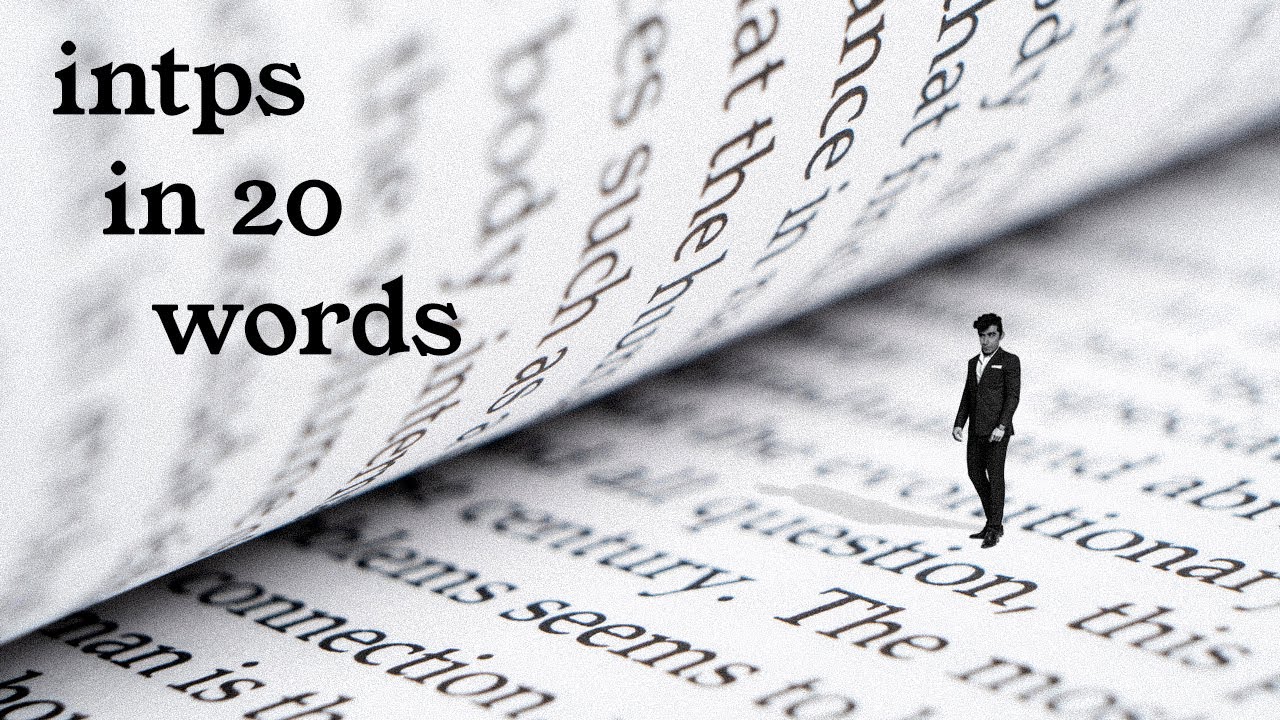 INTPs in 20 Words