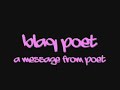 Blaq Poet - A Message From Poet Blaq Poet - A Message From Poet