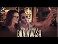 New Punjabi Songs 2018 -Brainwash (Full Video) - Sunny Sandhu - Latest Punjabi Song 2018 New Punjabi Songs 2018 -Brainwash (Full Video) - Sunny Sandhu - Latest Punjabi Song 2018