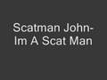 scatman john-i am a scat man
