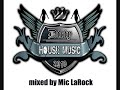 Dirty House Music mixed by Mic LaRock Part6